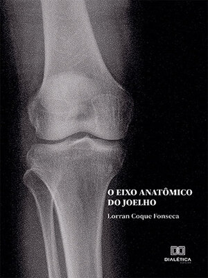 cover image of O eixo anatômico do joelho